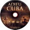 ADIEU CUBA